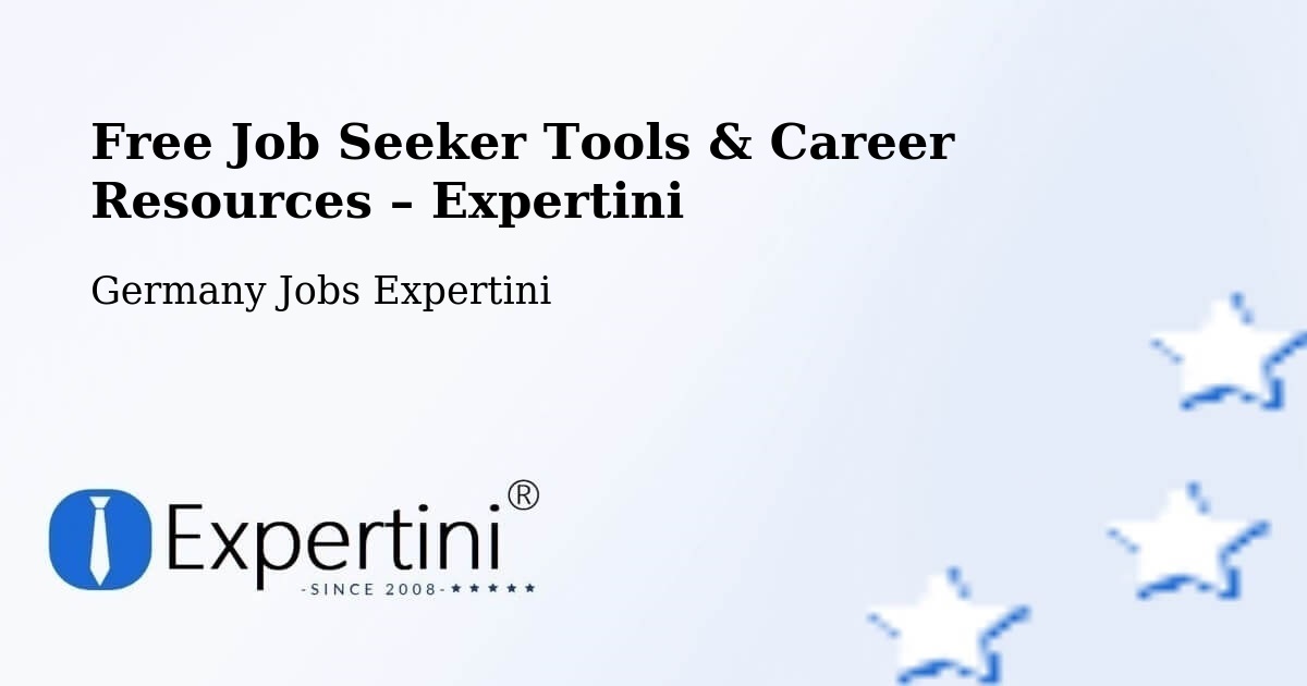 Free Job Seeker Tools & Career Resources – Huede - Huede, Germany Jobs Expertini