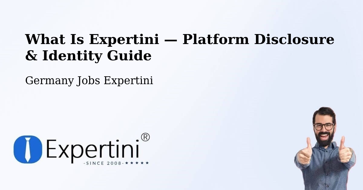 What Is Expertini — Platform Disclosure & Identity Guide – Huede